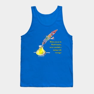 INKPOTS- WORD TASTING Tank Top